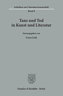 Kartonierter Einband Tanz und Tod in Kunst und Literatur. von 