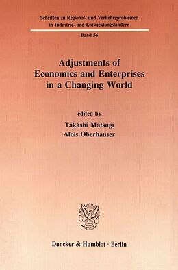 Kartonierter Einband Adjustments of Economics and Enterprises in a Changing World. von 