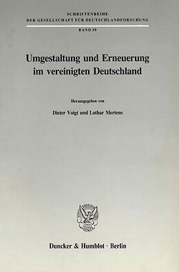 Kartonierter Einband Umgestaltung und Erneuerung im vereinigten Deutschland. von 