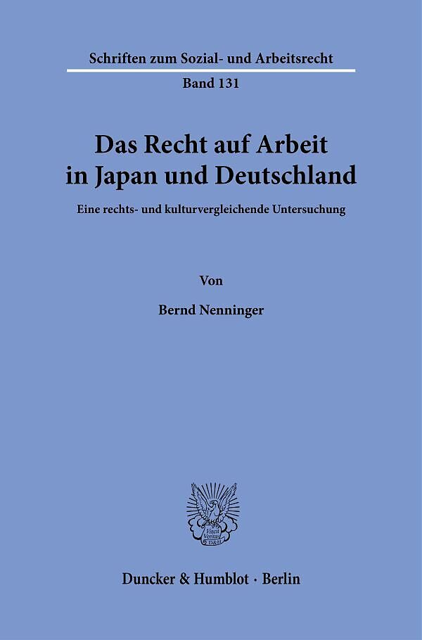 Das Recht auf Arbeit in Japan und Deutschland.