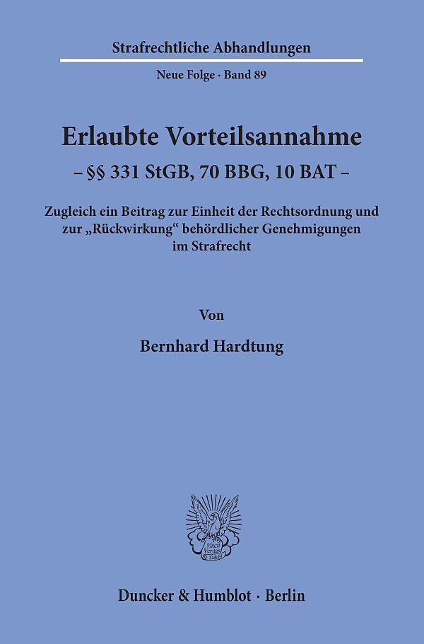 Erlaubte Vorteilsannahme - §§ 331 StGB, 70 BBG, 10 BAT.