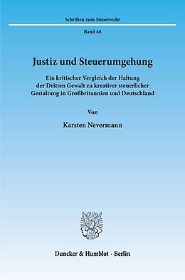 Kartonierter Einband Justiz und Steuerumgehung. von Karsten Nevermann