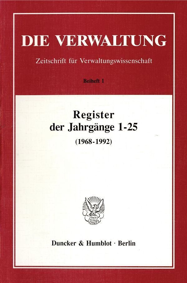 Register der Jahrgänge 1 - 25 der Zeitschrift "Die Verwaltung" (1968 - 1992).