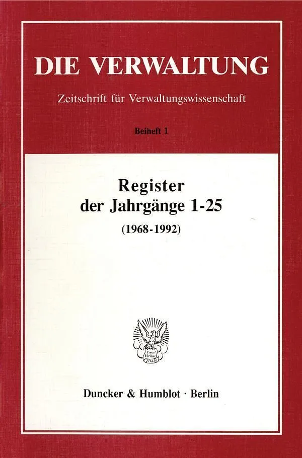 Register der Jahrgänge 1 - 25 der Zeitschrift "Die Verwaltung" (1968 - 1992).