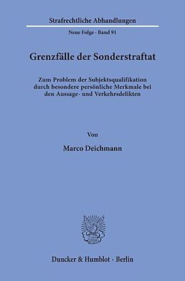Kartonierter Einband Grenzfälle der Sonderstraftat. von Marco Deichmann