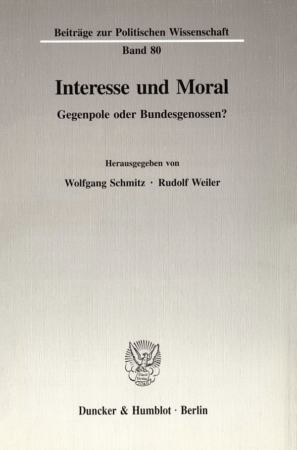 Interesse und Moral.