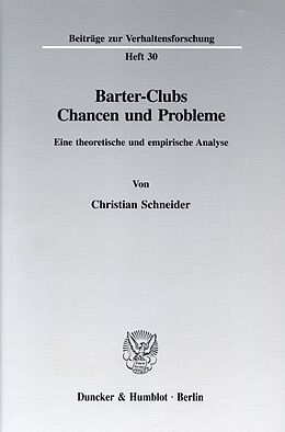 Kartonierter Einband Barter-Clubs - Chancen und Probleme. von Christian Schneider
