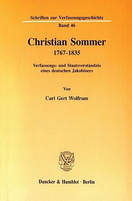 Kartonierter Einband Christian Sommer 17671835. von Carl Gert Wolfrum