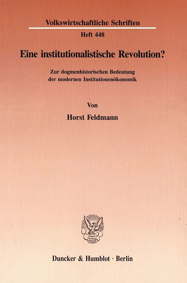 Eine institutionalistische Revolution?