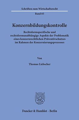 Kartonierter Einband Konzernbildungskontrolle. von Thomas Liebscher