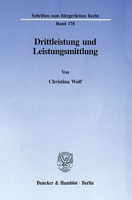 Kartonierter Einband Drittleistung und Leistungsmittlung. von Christina Wolf