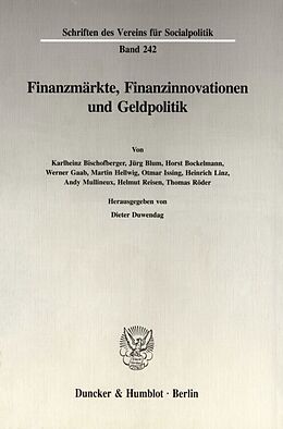 Kartonierter Einband Finanzmärkte, Finanzinnovationen und Geldpolitik. von 