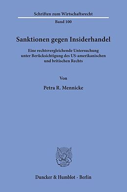 Kartonierter Einband Sanktionen gegen Insiderhandel. von Petra R. Mennicke