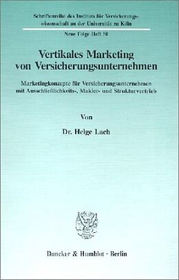Kartonierter Einband Vertikales Marketing von Versicherungsunternehmen. von Helge Lach