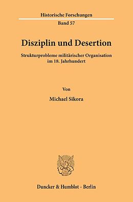 Kartonierter Einband Disziplin und Desertion. von Michael Sikora