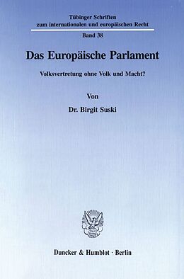 Kartonierter Einband Das Europäische Parlament. von Birgit Suski