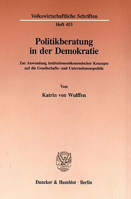 Kartonierter Einband Politikberatung in der Demokratie. von Katrin von Wulffen