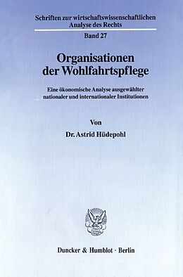 Kartonierter Einband Organisationen der Wohlfahrtspflege. von Astrid Hüdepohl