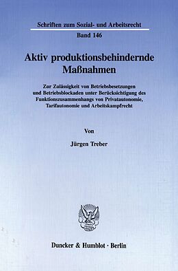 Kartonierter Einband Aktiv produktionsbehindernde Maßnahmen. von Jürgen Treber