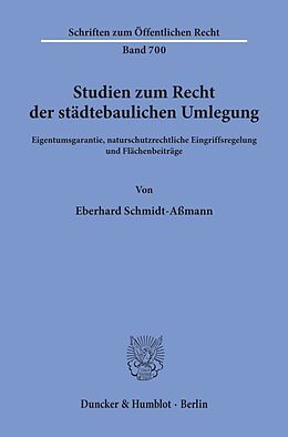 Kartonierter Einband Studien zum Recht der städtebaulichen Umlegung. von Eberhard Schmidt-Aßmann