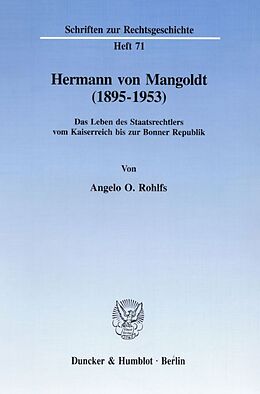 Kartonierter Einband Hermann von Mangoldt (18951953). von Angelo O. Rohlfs