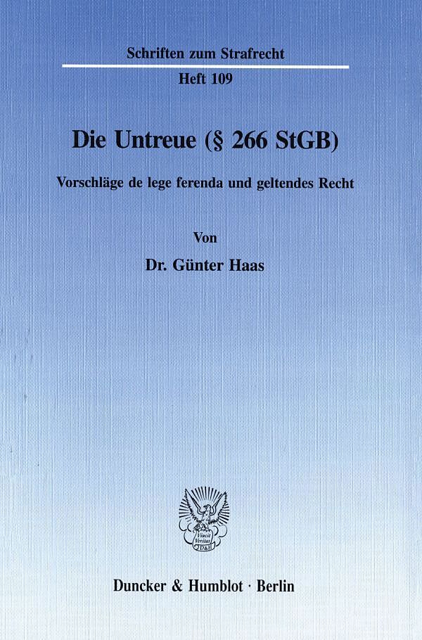 Die Untreue (§ 266 StGB).