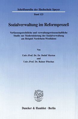 Kartonierter Einband Sozialverwaltung im Reformprozeß. von Detlef Merten, Rainer Pitschas