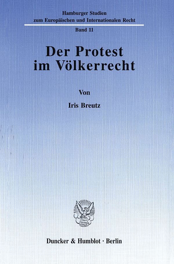 Der Protest im Völkerrecht.