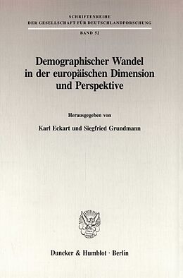 Kartonierter Einband Demographischer Wandel in der europäischen Dimension und Perspektive. von 