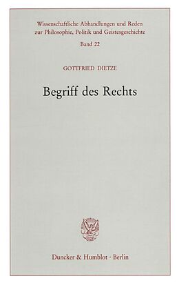 Kartonierter Einband Begriff des Rechts. von Gottfried Dietze
