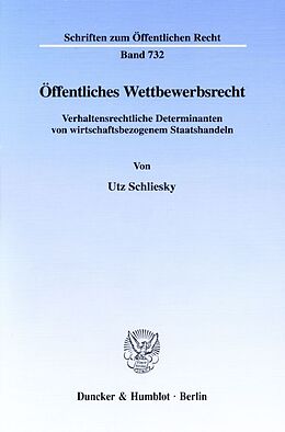 Kartonierter Einband Öffentliches Wettbewerbsrecht. von Utz Schliesky