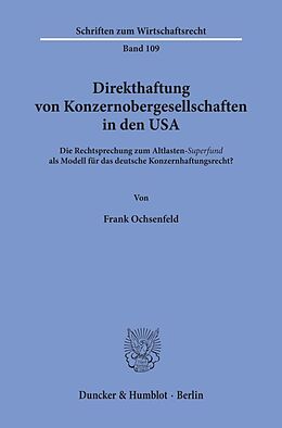 Kartonierter Einband Direkthaftung von Konzernobergesellschaften in den USA. von Frank Ochsenfeld