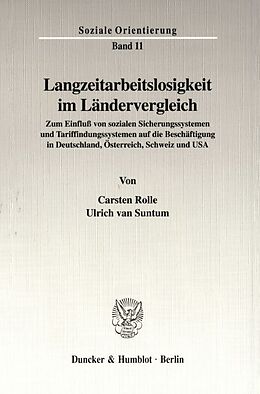 Kartonierter Einband Langzeitarbeitslosigkeit im Ländervergleich. von Carsten Rolle, Ulrich van Suntum