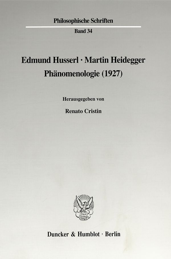 Edmund Husserl - Martin Heidegger: Phänomenologie (1927).