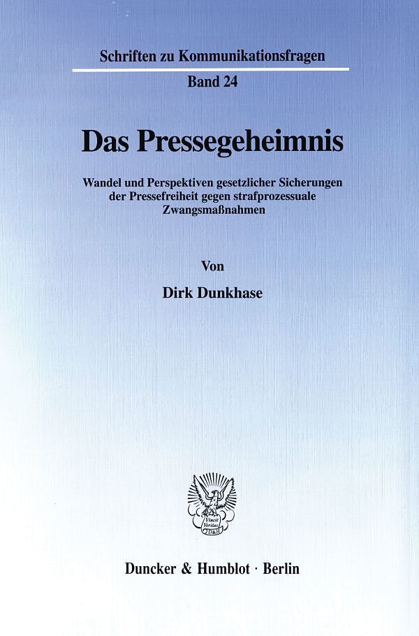 Das Pressegeheimnis.