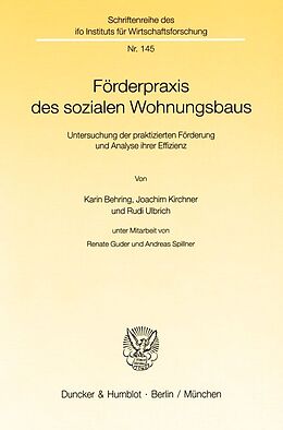 Kartonierter Einband Förderpraxis des sozialen Wohnungsbaus. von Karin Behring, Joachim Kirchner, Rudi Ulbrich