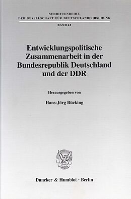 Kartonierter Einband Entwicklungspolitische Zusammenarbeit in der Bundesrepublik Deutschland und der DDR. von 