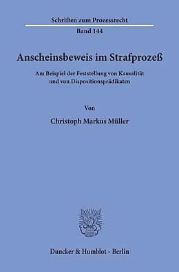 Kartonierter Einband Anscheinsbeweis im Strafprozeß von Christoph Markus Müller