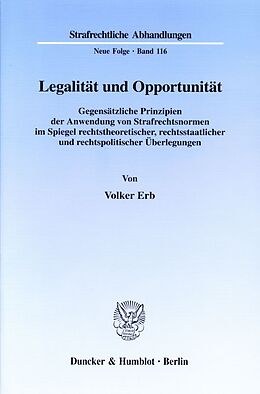 Kartonierter Einband Legalität und Opportunität. von Volker Erb