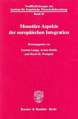 Kartonierter Einband Monetäre Aspekte der europäischen Integration. von 