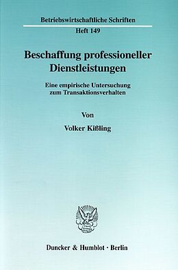 Kartonierter Einband Beschaffung professioneller Dienstleistungen. von Volker Kißling