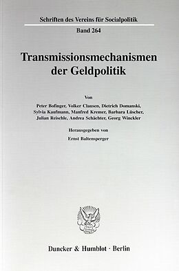 Kartonierter Einband Transmissionsmechanismen der Geldpolitik. von 