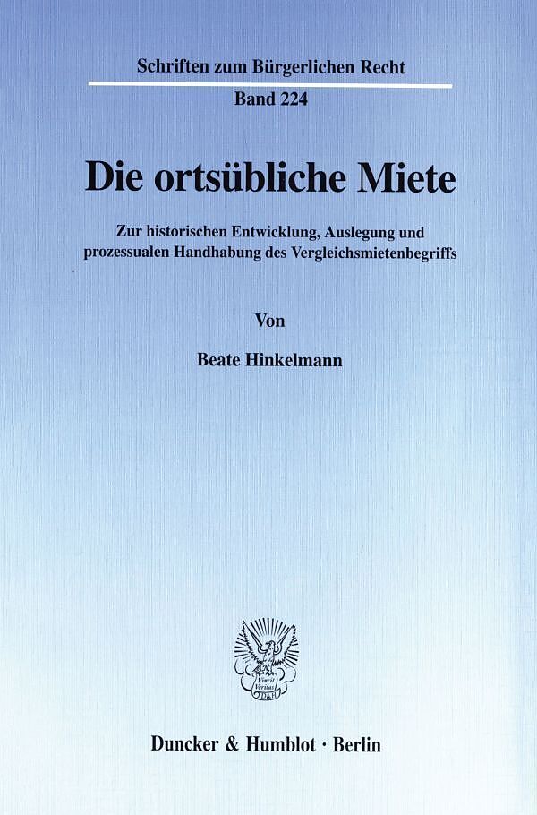 Die ortsübliche Miete.