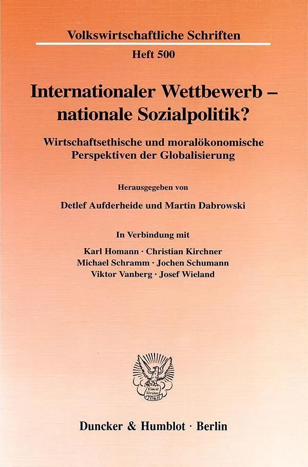 Internationaler Wettbewerb - nationale Sozialpolitik?