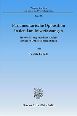 Kartonierter Einband Parlamentarische Opposition in den Landesverfassungen. von Pascale Cancik