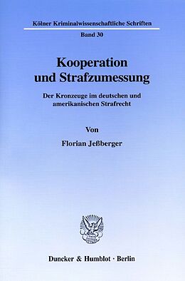 Kartonierter Einband Kooperation und Strafzumessung. von Florian Jeßberger