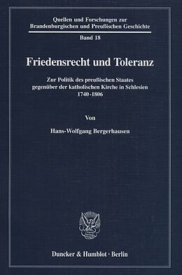 Kartonierter Einband Friedensrecht und Toleranz. von Hans-Wolfgang Bergerhausen