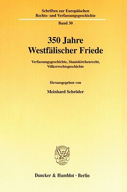 Kartonierter Einband 350 Jahre Westfälischer Friede. von 