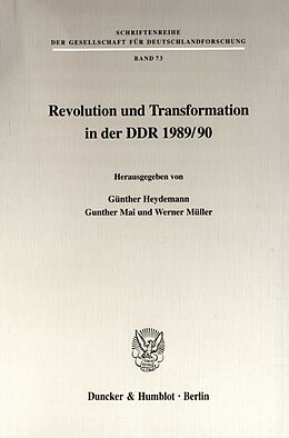 Kartonierter Einband Revolution und Transformation in der DDR 1989-90. von 