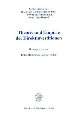Kartonierter Einband Theorie und Empirie der Direktinvestitionen. von 